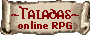 Taladas ~ Die Online Rollenspielwelt